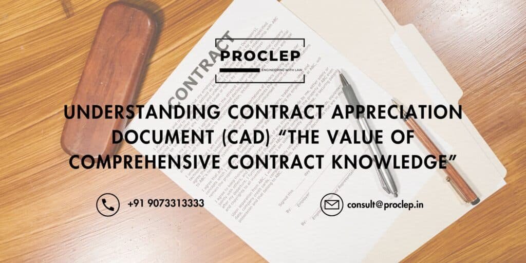 Understanding Contract Appreciation Document (Cad) "The Value Of Comprehensive Contract Knowledge" 1 4