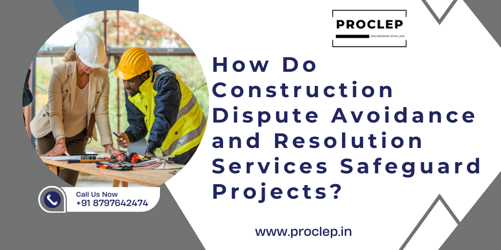 Construction Dispute Avoidance and Resolution Services